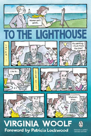 To The Lighthouse: (Penguin Classics Deluxe Edition)