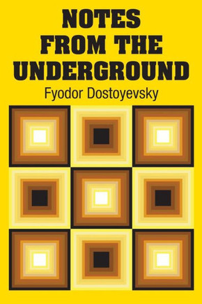 Notes From The Underground