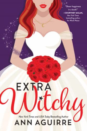 Extra Witchy (Fix-It Witches, 3)