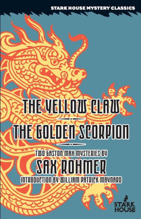 The Yellow Claw / The Golden Scorpion