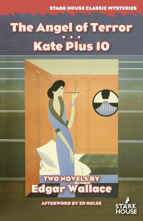The Angel Of Terror / Kate Plus 10