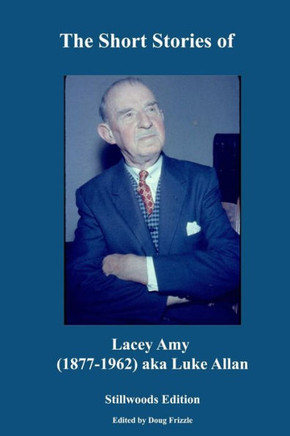 The Short Stories Of Lacey Amy