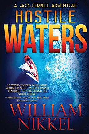 Hostile Waters (Jack Ferrell Adventures)
