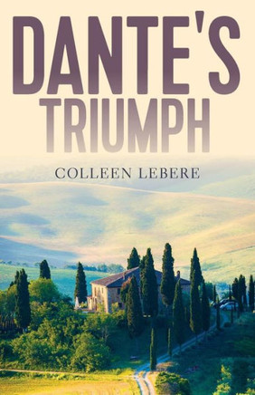 Dante's Triumph Dante's Triumph
