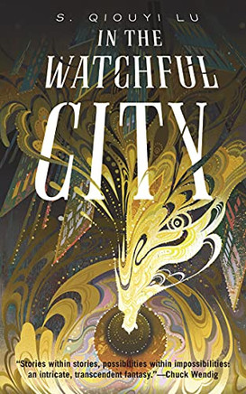 In The Watchful City