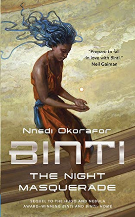 Binti: The Night Masquerade