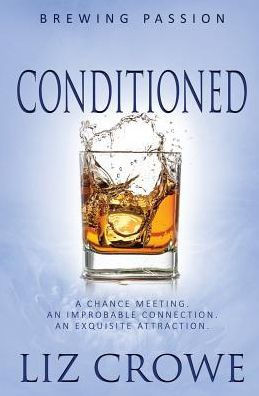 Conditioned (Brewing Passion)