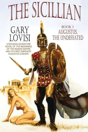 The Sicillian, Book 1: Augustus, The Undefeated
