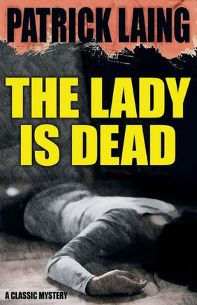 The Lady Is Dead The Lady Is Dead
