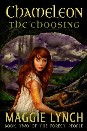 Chameleon: The Choosing (The Forest People)