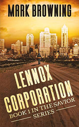 Lennox Corporation : Book 1 in the Savior Series