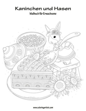 Malbuch Mit Kaninchen Und Hasen Für Erwachsene 1 (Volume 1) (German Edition)