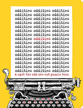 Oddities: A Spot the Odd One Out Puzzle Book