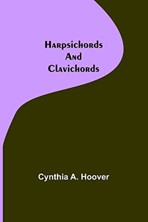 Harpsichords And Clavichords