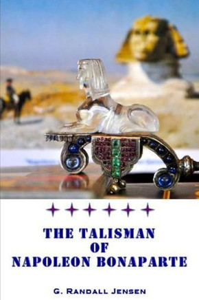The Talisman Of Napoleon Bonaparte