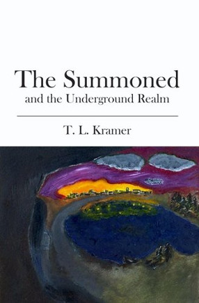 The Summoned: and the Underground Realm