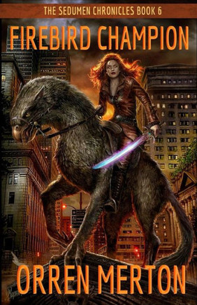 Firebird Champion (The Sedumen Chronicles)