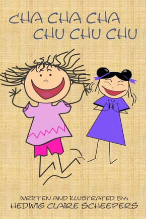 Cha Cha Cha Chu Chu Chu: An early reader for busy bodies (SharpKidz)