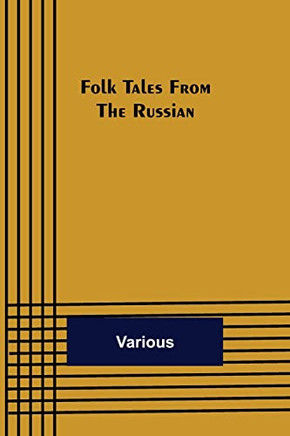 Folk Tales From The Russian