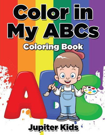 Color in My ABCs Coloring Book