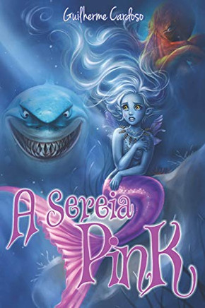 A Sereia Pink (Portuguese Edition)