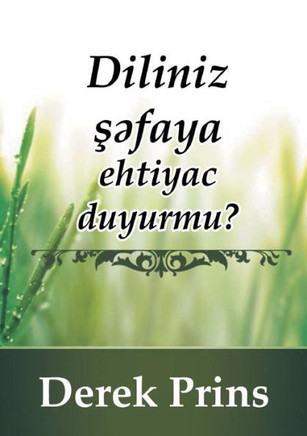 Does your tongue need healing - AZERI (Azerbaijani Edition)