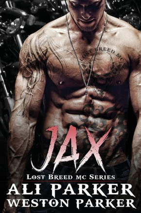 Jax (The Lost Breed MC)
