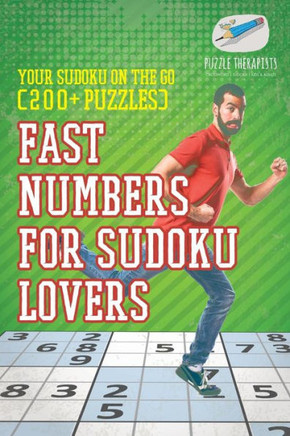 Fast Numbers For Sudoku Lovers | Your Sudoku On The Go (200+ Puzzles)