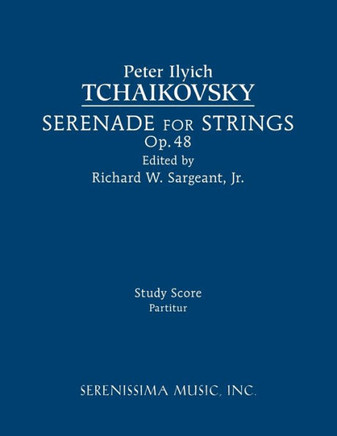 Serenade For Strings, Op.48: Study Score