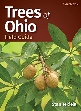 Trees Of Ohio Field Guide (Tree Identification Guides)