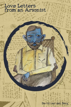 Love Letters From An Arsonist