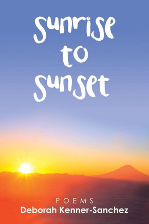 Sunrise To Sunset