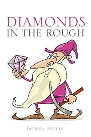 Diamonds In The Rough