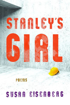 Stanley?S Girl: Poems