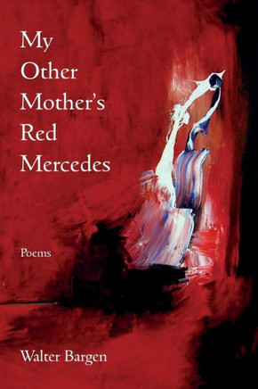 My Other Mother'S Red Mercedes
