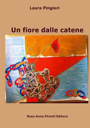 Un fiore dalle catene (Italian Edition)