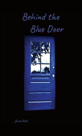 Behind The Blue Door
