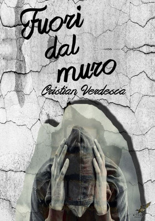 Fuori Dal Muro (Italian Edition)