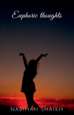 Euphoric Thoughts