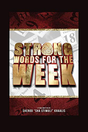 Strong Words For The Week