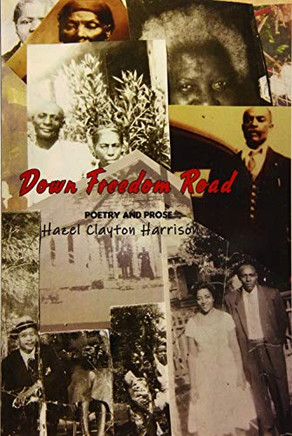 Down Freedom Road Down Freedom Road