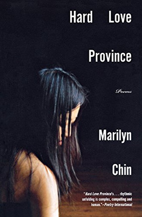 Hard Love Province: Poems