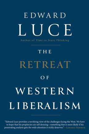 The Retreat Of Western Liberalism