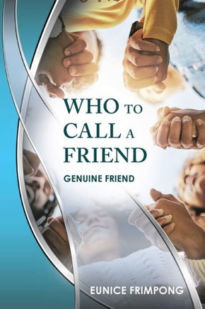 Who To Call A Friend : Genuine Friend
