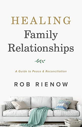 Healing Family Relationships