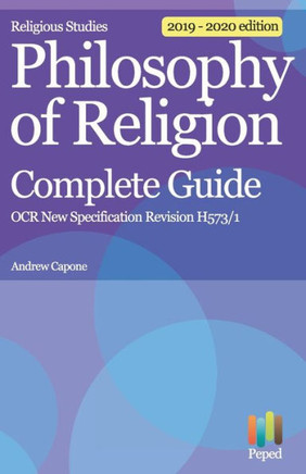 Religious Studies Philosophy Of Religion Complete Guide Ocr New Specification Revision H573/1