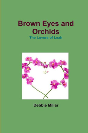 Brown Eyes And Orchids