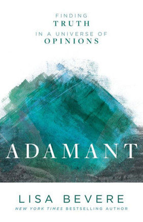 Adamant: Finding Truth In A Universe Of Opinions