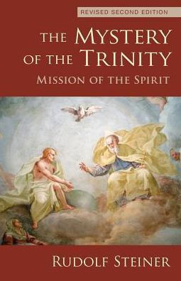 The Mystery Of The Trinity: Mission Of The Spirit (Cw 214)