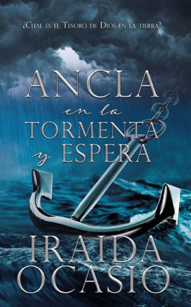 Ancla En La Tormenta Y Espera